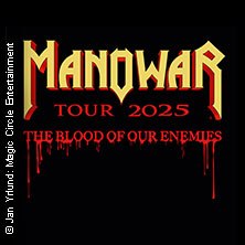 Manowar - The Blood Of Our Enemies Tour 2025, © links im Bild