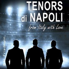 Tenors di Napoli  ...from Italy with Love, © links im Bild