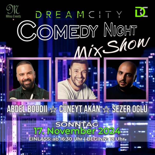 DREAMCITY COMEDY NIGHT, © MAna Events