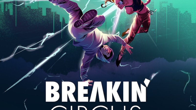 Breakin´ Circus, © DDC Entertainment GmbH & Co KG