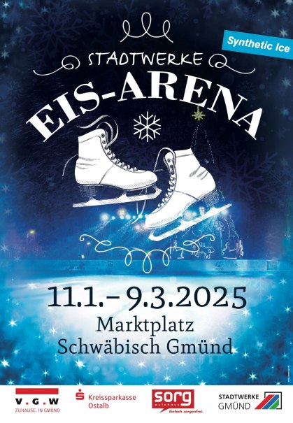 Plakat Eis-Arena, © Für die Bildrechte: Amt für Medien und Kommunikation Schwäbisch Gmünd