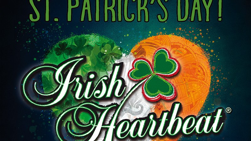 IRISH HEARTBEAT - Let´s celebrate St. Patrick´s Day, © Magnetic Music GmbH