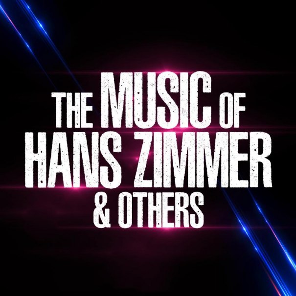 THE MUSIC OF HANS ZIMMER & OTHERS, © STAR ENTERTAINMENT GmbH